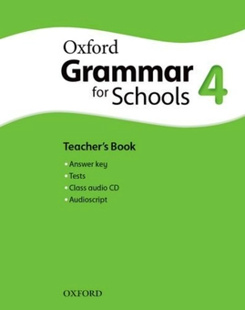 Паперова книга «Oxford Grammar For Schools 4 Teacher's Book (+ Audio CD)», автор Daniela Clarke - фото №1 - мініатюра