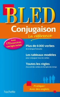 Бумажная книга «Bled Conjugaison», авторов Daniel Berlion, Odette Bled, Édouard Bled - фото №1 - миниатюра