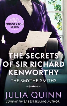 Бумажная книга «The Secrets of Sir Richard Kenworthy», автор Джулия Куинн - фото №1 - миниатюра