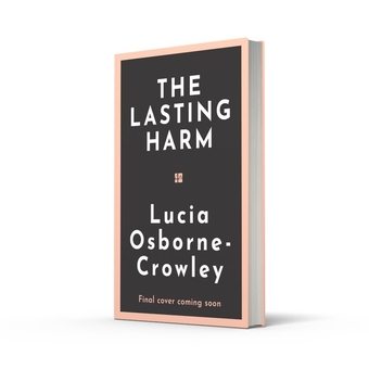 Паперова книга «The Lasting Harm», автор Люсія Осборн-Кроулі - фото №2 - мініатюра