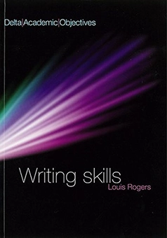 Бумажная книга «Delta Academic Objectives. Writing Skills Coursebook», автор Луис Роджерс - фото №1 - миниатюра