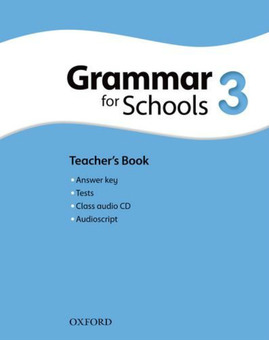 Паперова книга «Oxford Grammar For Schools 3 Teacher's Book (+ Audio CD)», автор Elizabeth Kilbey - фото №1 - мініатюра
