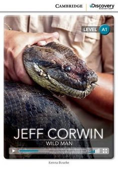 Бумажная книга «Jeff Corwin: Wild Man Beginning Book with Online Access», автор Кенна Бурке - фото №2 - миниатюра
