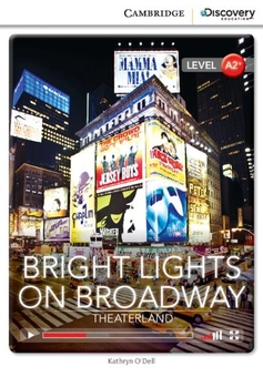 Паперова книга «Bright Lights on Broadway: Theaterland Low Intermediate. Book with Online Access», автор Кетрін О'Делл - фото №2 - мініатюра
