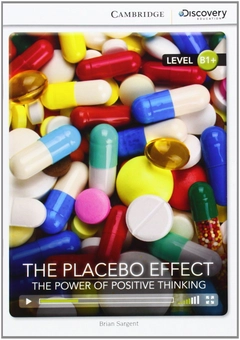 Бумажная книга «The Placebo Effect: the Power of Positive Thinking Intermediate Book with Online Access», автор Брайан Саджент - фото №2 - миниатюра