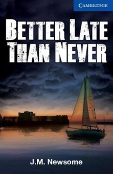 Бумажная книга «Better Late Than Never. Level 5. Upper Intermediate Book with Audio CDs», автор Дж. М. Ньюсом - фото №2 - миниатюра