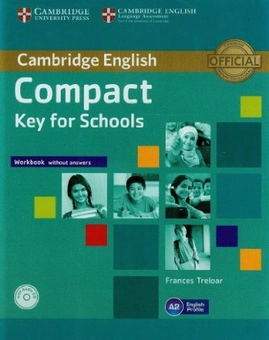 Бумажная книга «Compact Key for Schools Workbook without Answers with Audio CD», автор Фрэнсис Трелор - фото №2 - миниатюра