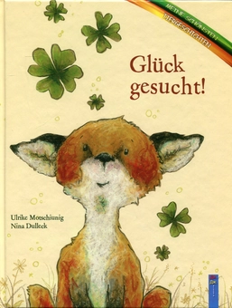 Паперова книга «Gluck gesucht!», автор Ulrike Motschiunig - фото №1 - мініатюра