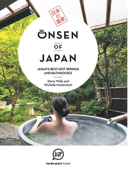 Бумажная книга «Onsen of Japan», авторов Мишель Макинтош, Стив Вайд - фото №3 - миниатюра