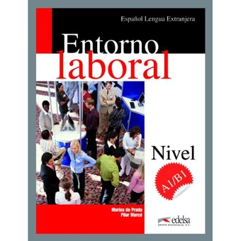 Паперова книга «Entorno Laboral: Libro Del Alumno + CD A1-B1» - фото №2 - мініатюра
