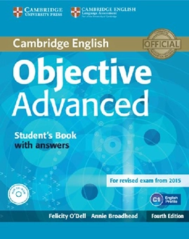 Бумажная книга «Objective Advanced Student's Book with Answers with CD-ROM», авторов Фелисити О'Делл, Энни Бродхэд - фото №1 - миниатюра