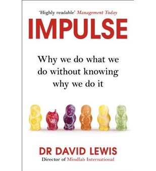 Бумажная книга «Impulse: Why We Do What We Do Without Knowing Why We Do It», автор Дэвид Льюис - фото №4 - миниатюра