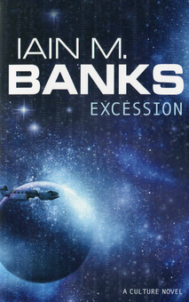 Бумажная книга «Excession», автор Иэн Бэнкс - фото №2 - миниатюра