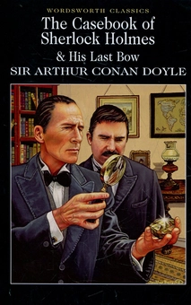 Бумажная книга «The Casebook Of Sherlock Holmes & His Last Bow», автор Артур Конан Дойл - фото №2 - миниатюра