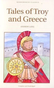 Бумажная книга «Tales of Troy and Greece», автор Эндрю Ланг - фото №2 - миниатюра