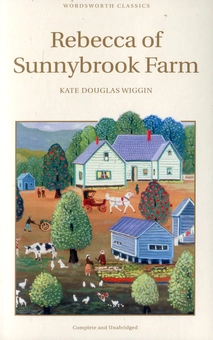 Паперова книга «Rebecca of Sunnybrook Farm», автор Кейт Дуглас Уіггін - фото №1 - мініатюра