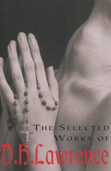 Бумажная книга «The Selected Works of D.H. Lawrence», автор Д. Х. Лоуренс - фото №2 - миниатюра