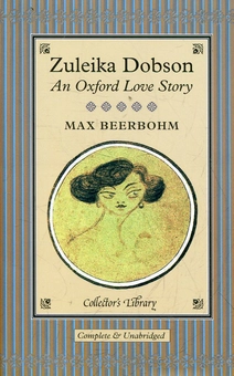 Бумажная книга «Zuleika Dobson: An Oxford Love Story», автор Макс Бирдом - фото №2 - миниатюра