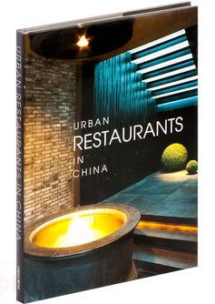 Бумажная книга «Urban Restaurants in China» - фото №2 - миниатюра