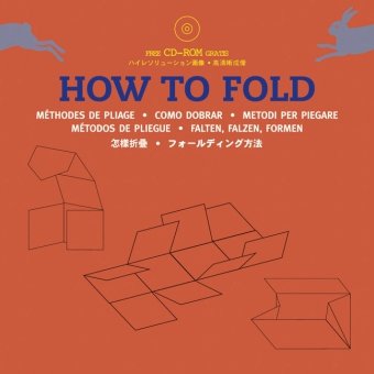 Паперова книга «How to Fold (+ CD)», автор Лоуренс К. Візерс - фото №1 - мініатюра
