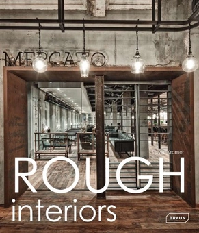 Бумажная книга «Rough Interiors», автор Сибилл Крамер - фото №1 - миниатюра