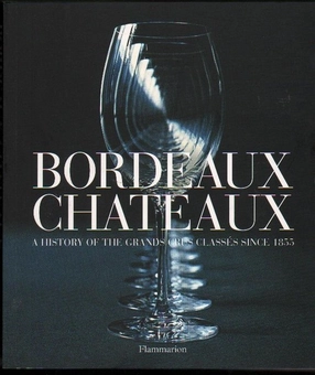 Бумажная книга «Bordeaux Chateaux», автор Хью Джонсон - фото №2 - миниатюра