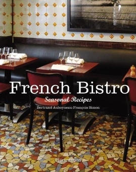 Бумажная книга «French Bistro», автор Бертранд Эбиной - фото №2 - миниатюра