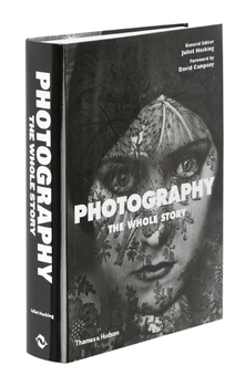 Бумажная книга «Photography: The Whole Story», авторов Джульетта Хакинг, Дэвид Кемпени - фото №6 - миниатюра