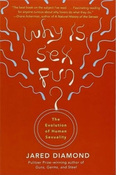 Бумажная книга «Why Is Sex Fun?», автор Джаред Даймонд - фото №1 - миниатюра
