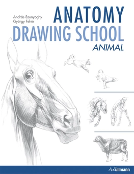 Паперова книга «Anatomy Drawing School 2: Animals», авторів Андраш Суньогі, Джорджи Фехер - фото №1 - мініатюра