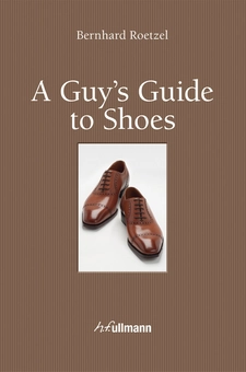 Паперова книга «A Guy's Guide to Shoes», автор Бернхард Ретцель - фото №2 - мініатюра