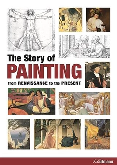 Бумажная книга «The Story of Painting: From Renaissance to the Present», автор Анна-Карола Краузе - фото №1 - миниатюра