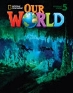 Бумажная книга «Our World 5. Students Book (+ CD-ROM)», автор Шин Крандалл - фото №1 - миниатюра