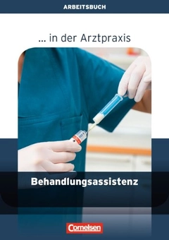 Паперова книга «Behandlungsassistenz in der Arztpraxis: Arbeitsbuch», автор Верена Гризингер - фото №2 - мініатюра