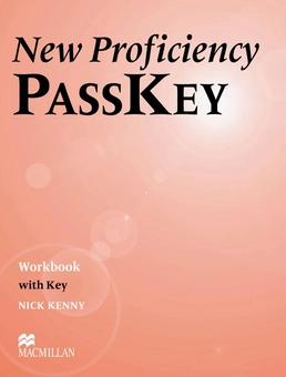 Бумажная книга «New Proficiency Passkey. Workbook», автор Ник Кенни - фото №1 - миниатюра