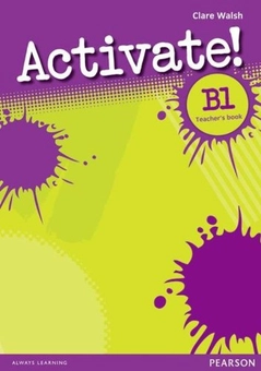 Паперова книга «Activate! B1 Teacher's Book», автор Клер Уолш - фото №2 - мініатюра