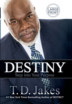 Бумажная книга «Destiny. Step into Your Purpose», автор Т. Д. Джейкс - фото №1 - миниатюра