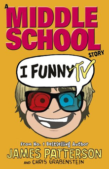 Паперова книга «Middle School: I Funny TV», автор Джеймс Паттерсон - фото №1 - мініатюра