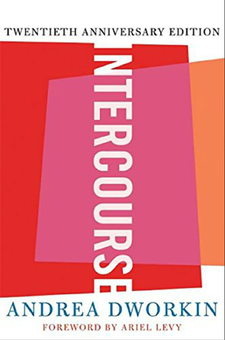 Бумажная книга «Intercourse», автор Андреа Дворкин - фото №1 - миниатюра