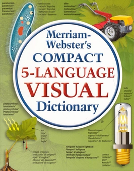 Бумажная книга «Merriam-Webster's Compact 5-Language Visual Dictionary», авторов Жан-Клод Корбей, Ариан Аршамбо - фото №2 - миниатюра
