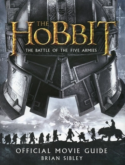 Бумажная книга «The Hobbit. The Battle of the Five Armies. Official Movie Guide», автор Брайан Сибли - фото №2 - миниатюра