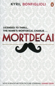 Паперова книга «Mortdecai», автор Кирил Бонфільолі - фото №1 - мініатюра