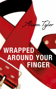 Бумажная книга «Wrapped Around Your Finger», автор Элисон Тайлер - фото №2 - миниатюра