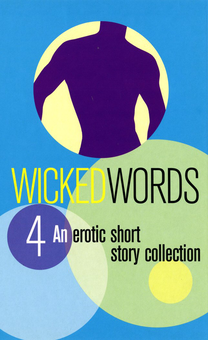Бумажная книга «Wicked Words 4», автор Various - фото №2 - миниатюра