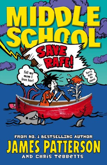 Паперова книга «Middle School: Save Rafe!», автор Джеймс Паттерсон - фото №1 - мініатюра