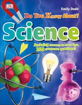 Бумажная книга «Do You Know About Science? Amazing Answers to more than 200 Awesome Questions!» - фото №1 - миниатюра