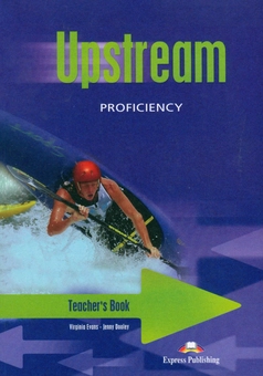 Паперова книга «Upstream Proficiency C2. Teacher's Book», авторів Вірджинія Еванс, Лінда Едвардс - фото №2 - мініатюра