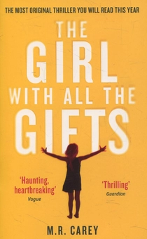 Бумажная книга «The Girl With All the Gifts», автор Майк Кэри - фото №2 - миниатюра