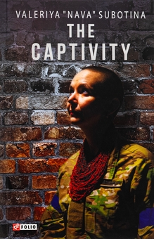 Паперова книга «The Captivity», автор Валерія "Нава" Суботіна - фото №1 - мініатюра