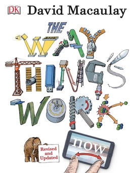 Паперова книга «The Way Things Work Now», авторів Ніл Ардла, Девід Маколей - фото №1 - мініатюра